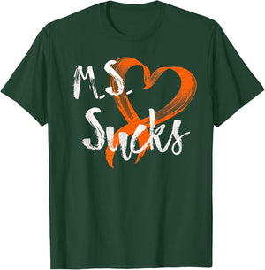 Multiple Sclerosis Awareness Month Shirt MS Sucks T-Shirt - T-Shirt | Forest