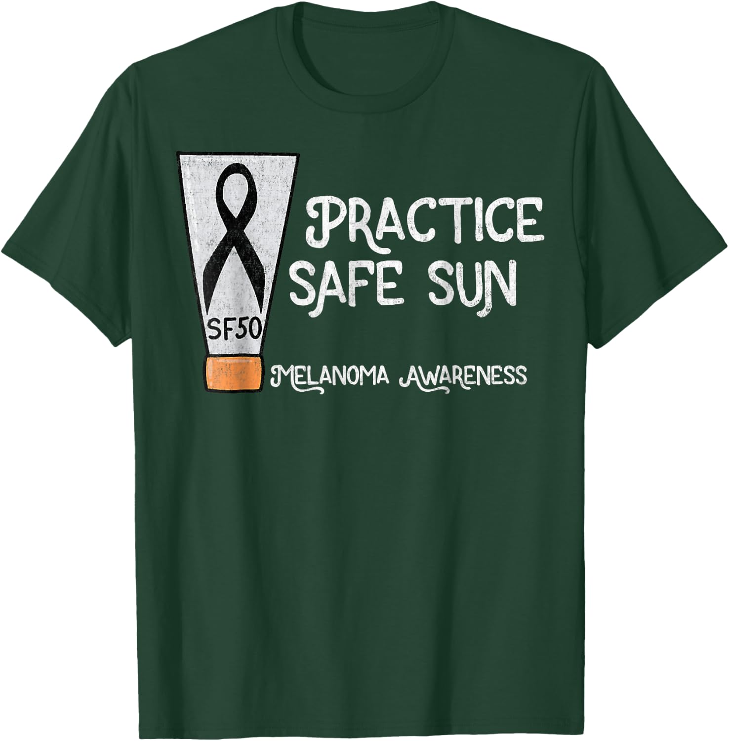 Practice Safe Sun Melanoma Awareness Skin Cancer T-Shirt - T-Shirt | Forest