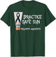 Practice Safe Sun Melanoma Awareness Skin Cancer T-Shirt - T-Shirt | Forest