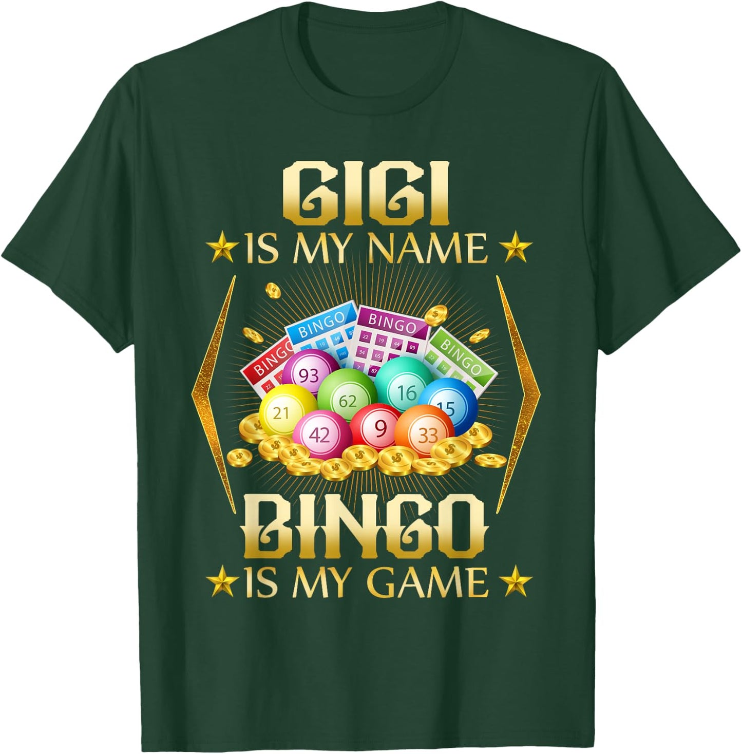 Gigi Is My Name Bingo Is My Game shirrt T-Shirt - T-Shirt | Forest