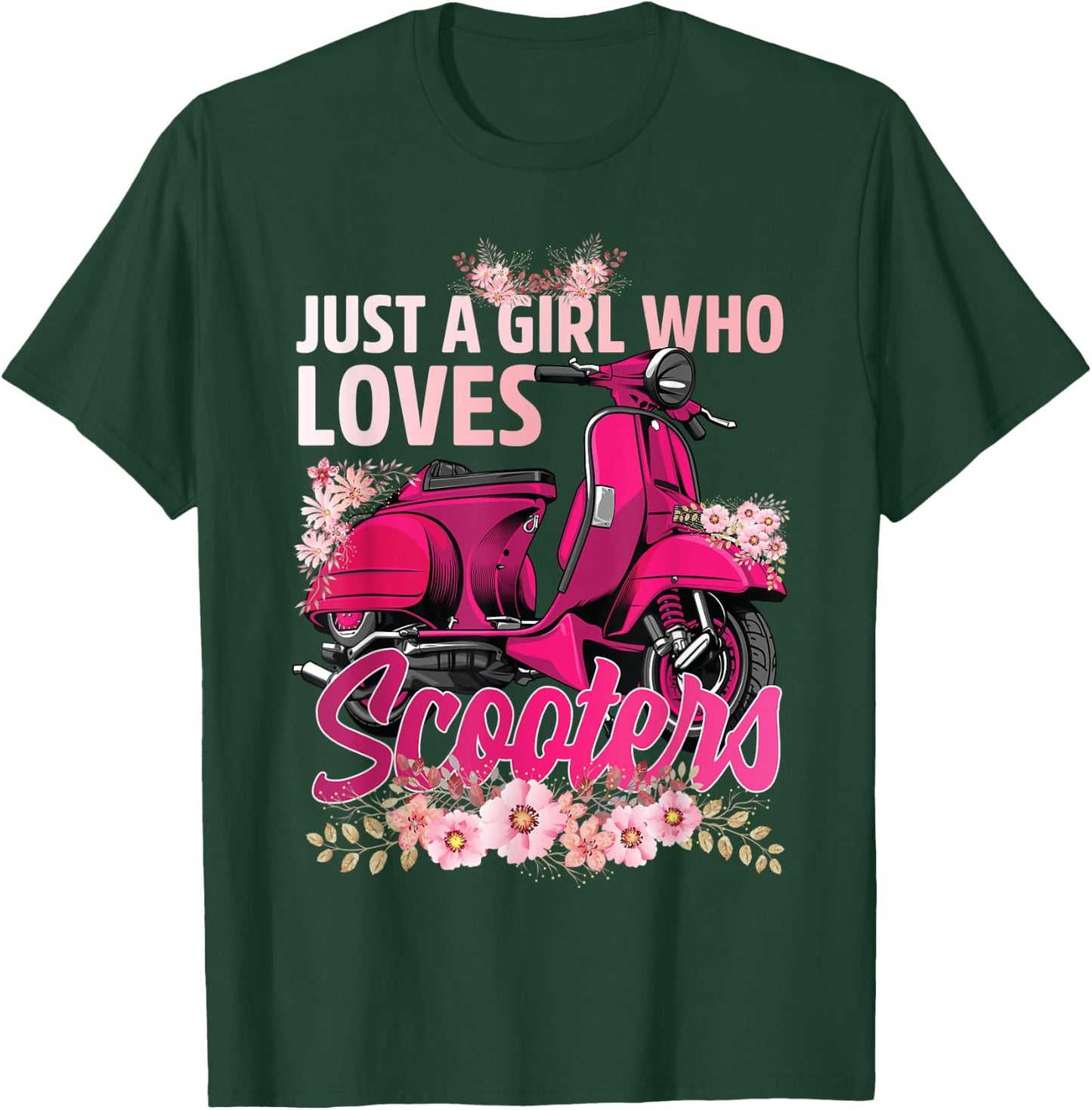 just a girl who loves scooter moped scooter Biker bike rider T-Shirt - T-Shirt | Forest