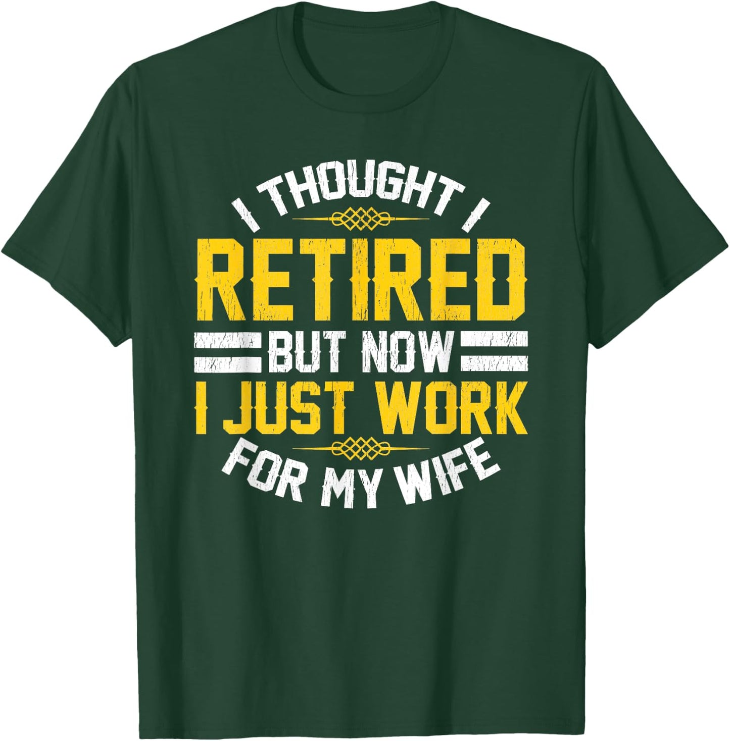 Funny Retirement Designs Men Dad Bachelor Party Pun Lovers T-Shirt - T-Shirt | Forest