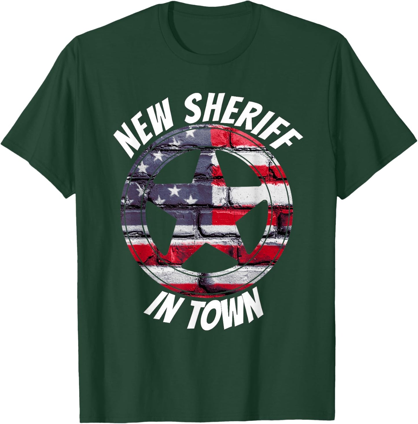 New Sheriff In Town - Painted American Flag Bricks on a Wall T-Shirt - T-Shirt | Forest