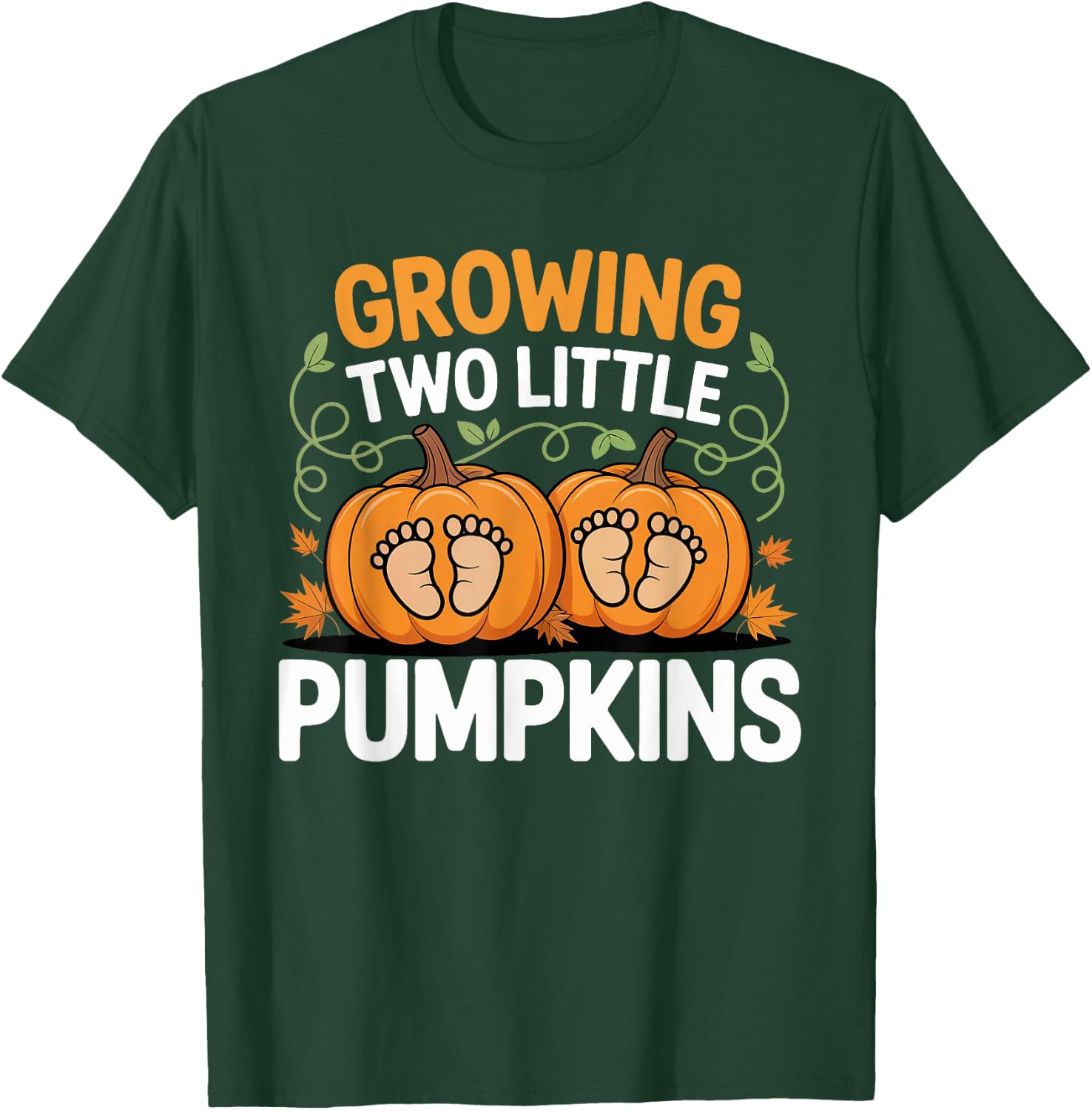 Growing Two Little Pumpkins Twin Fall Pregnancy Halloween T-Shirt - T-Shirt | Forest