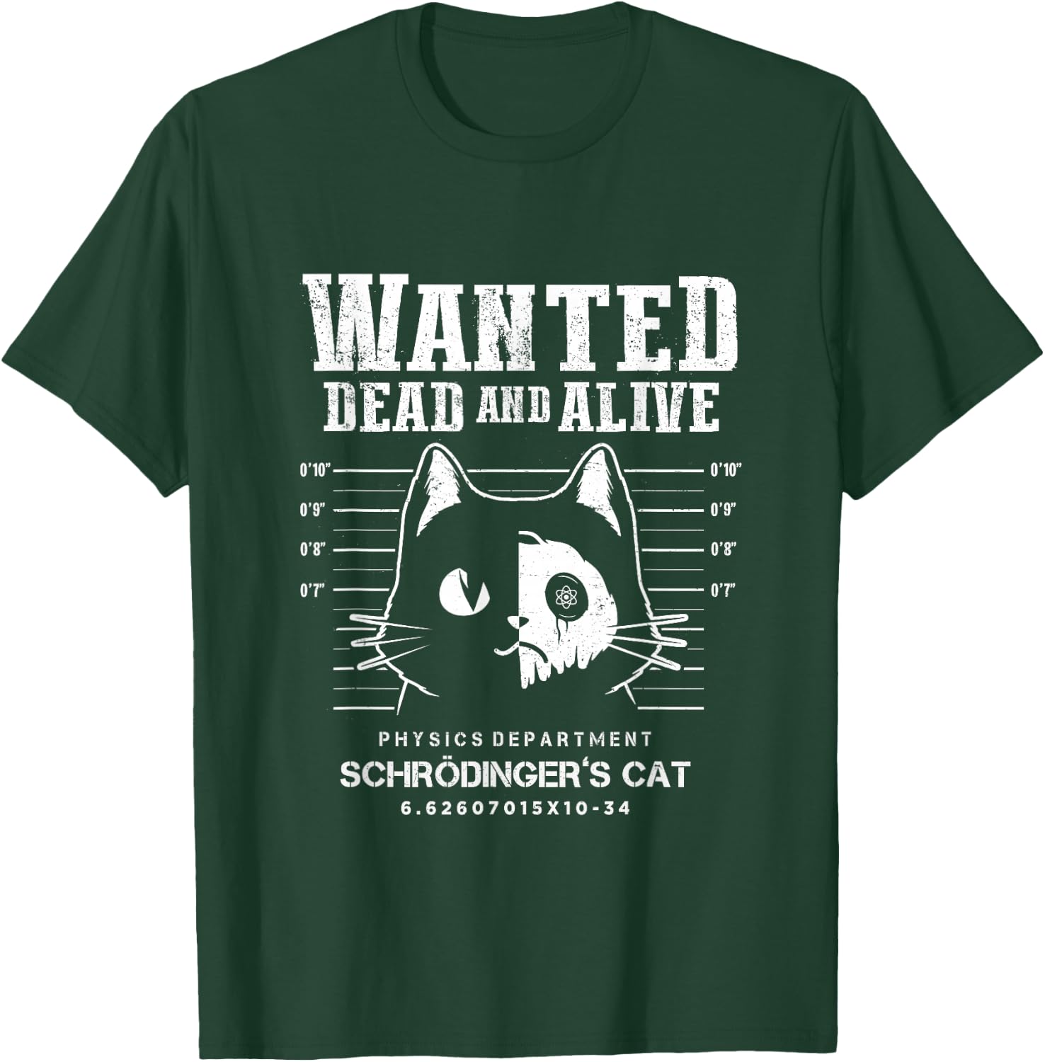 Schrödinger's Cat Wanted Dead And Alive Physics Physicist T-Shirt - T-Shirt | Forest