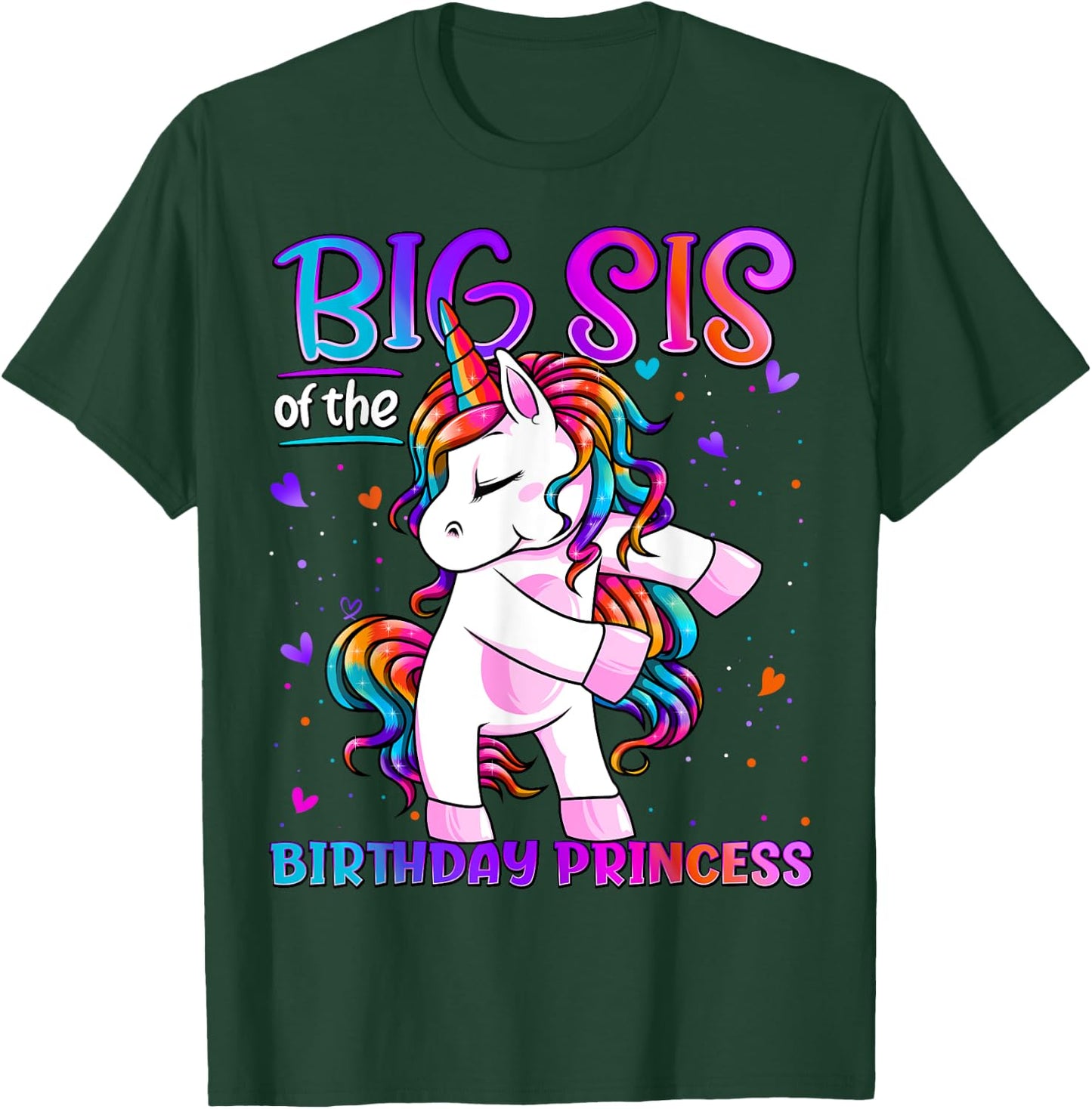 Big Sis of the Birthday Princess Flossing Unicorn Big Sister T-Shirt - T-Shirt | Forest