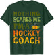 Nothing Scares Me I'm A Hockey Coach Halloween Costume T-Shirt - T-Shirt | Forest
