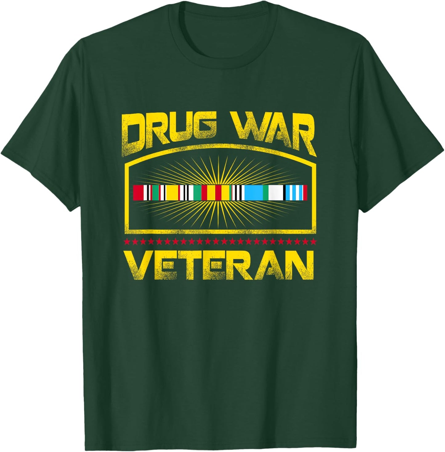Veteran Shirt Drug War Men Women Teens USA Freedom T-Shirt - T-Shirt | Forest