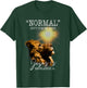 Normal Isnt Coming Back But Jesus Is Cross Christian Easter T-Shirt - T-Shirt | Forest
