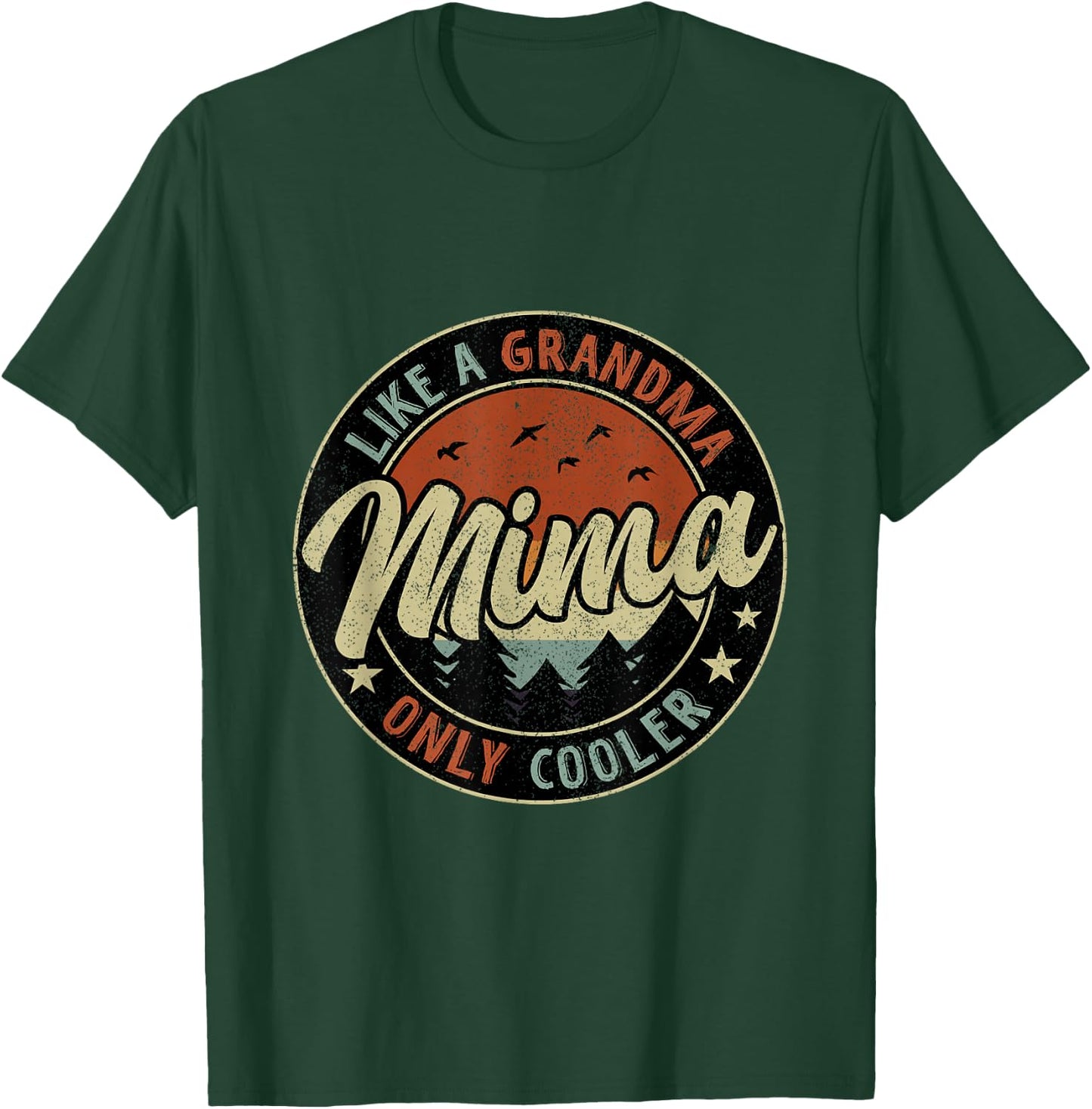 Mima Like A Grandma Only Cooler Retro Mother's Day T-Shirt - T-Shirt | Forest