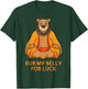 Buddha Bear Shirt Rub My Belly For Good Luck Buddha Statue T-Shirt - T-Shirt | Forest
