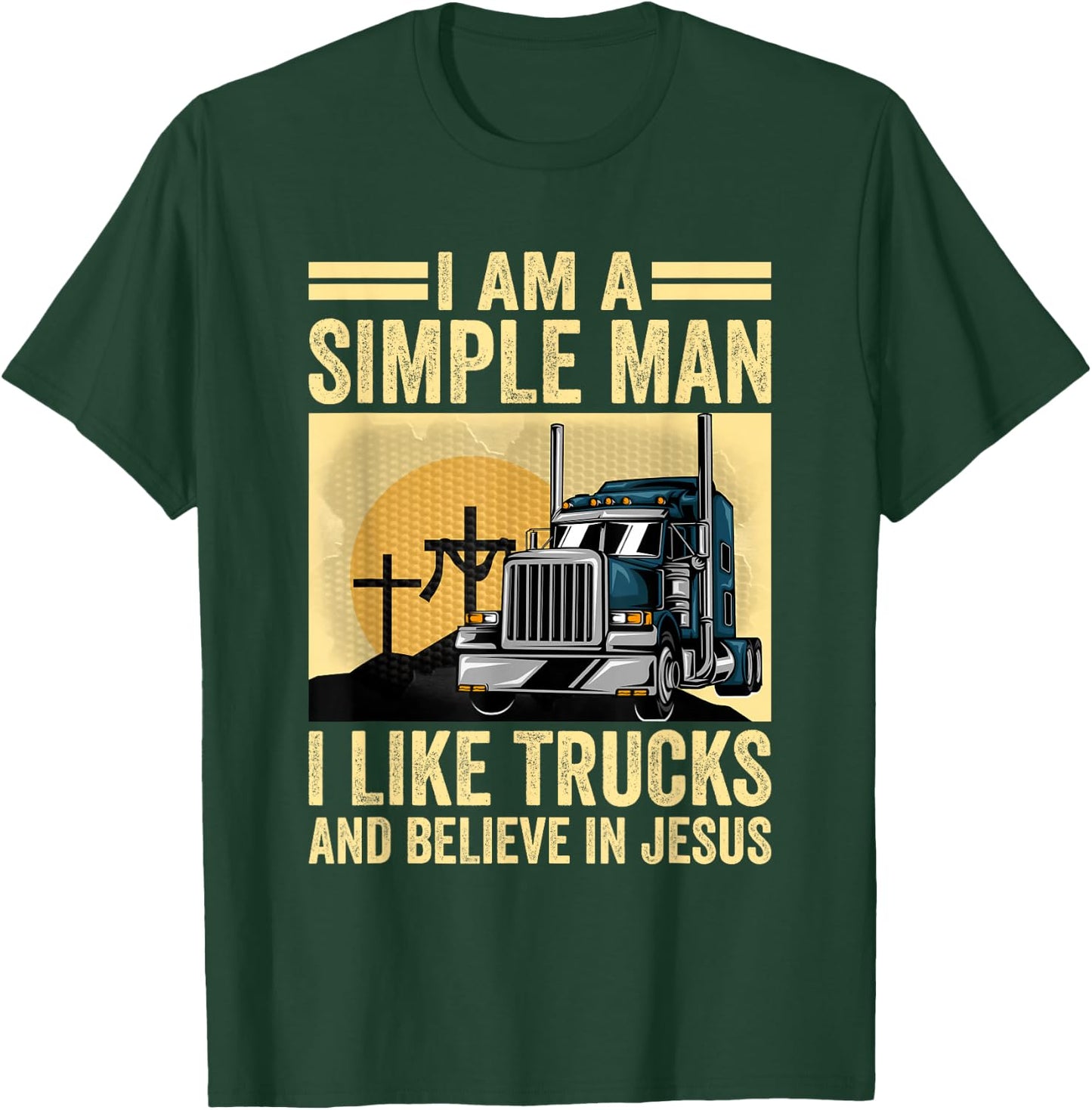 Trucking Religion Truckers Trucks And Jesus T-Shirt - T-Shirt | Forest