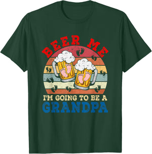 Beer Me I'm Going To Be A Grandpa Funny Pregnancy Beer Lover T-Shirt - T-Shirt | Forest