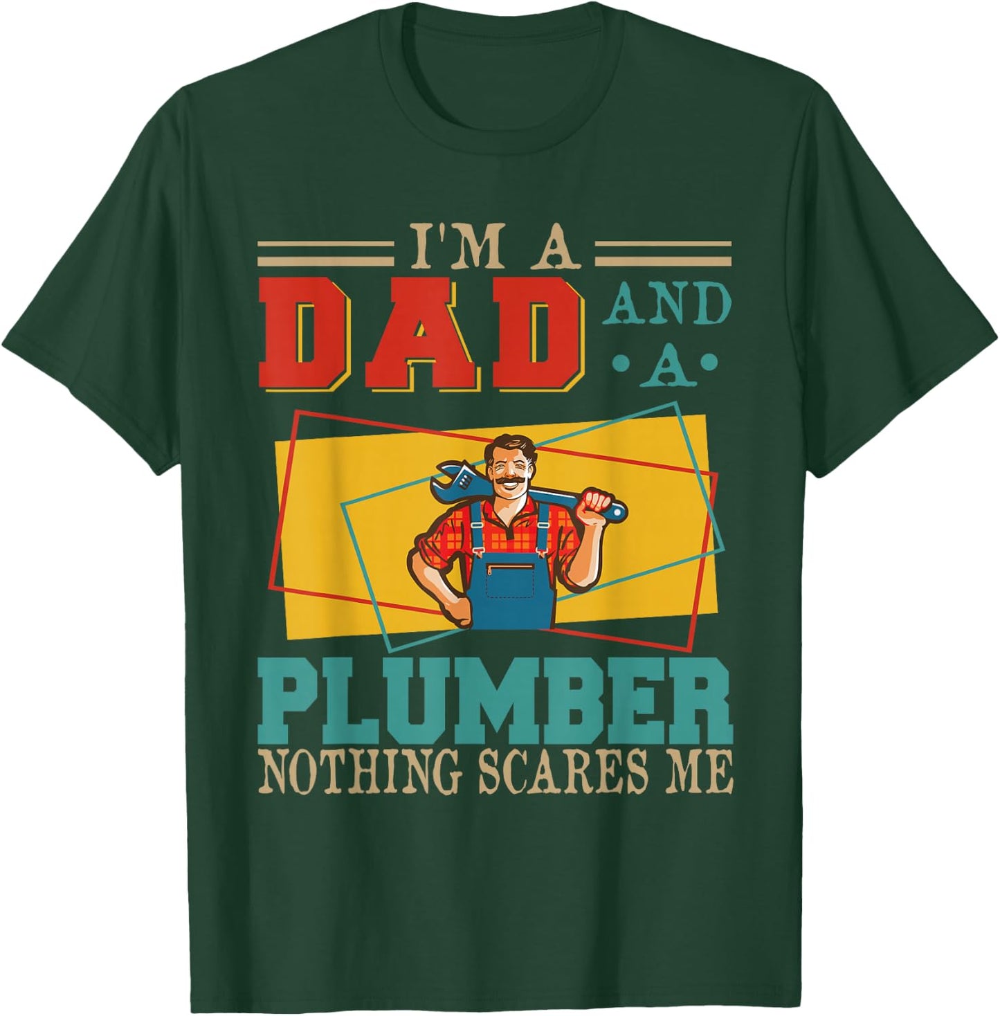 Vintage I'm A Dad And A Plumber Costume Proud Dad Family T-Shirt - T-Shirt | Forest
