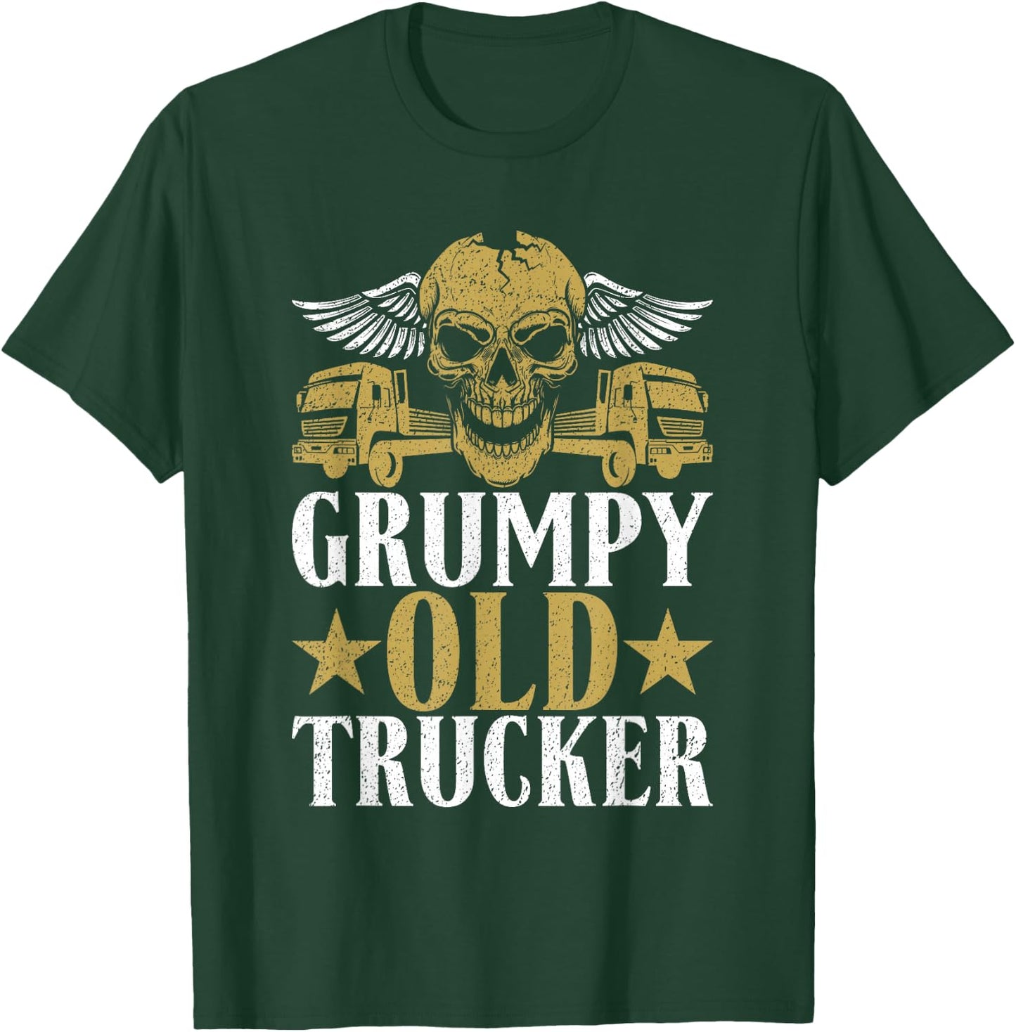 Grumpy old Trucker Truck Driver T-Shirt - T-Shirt | Forest