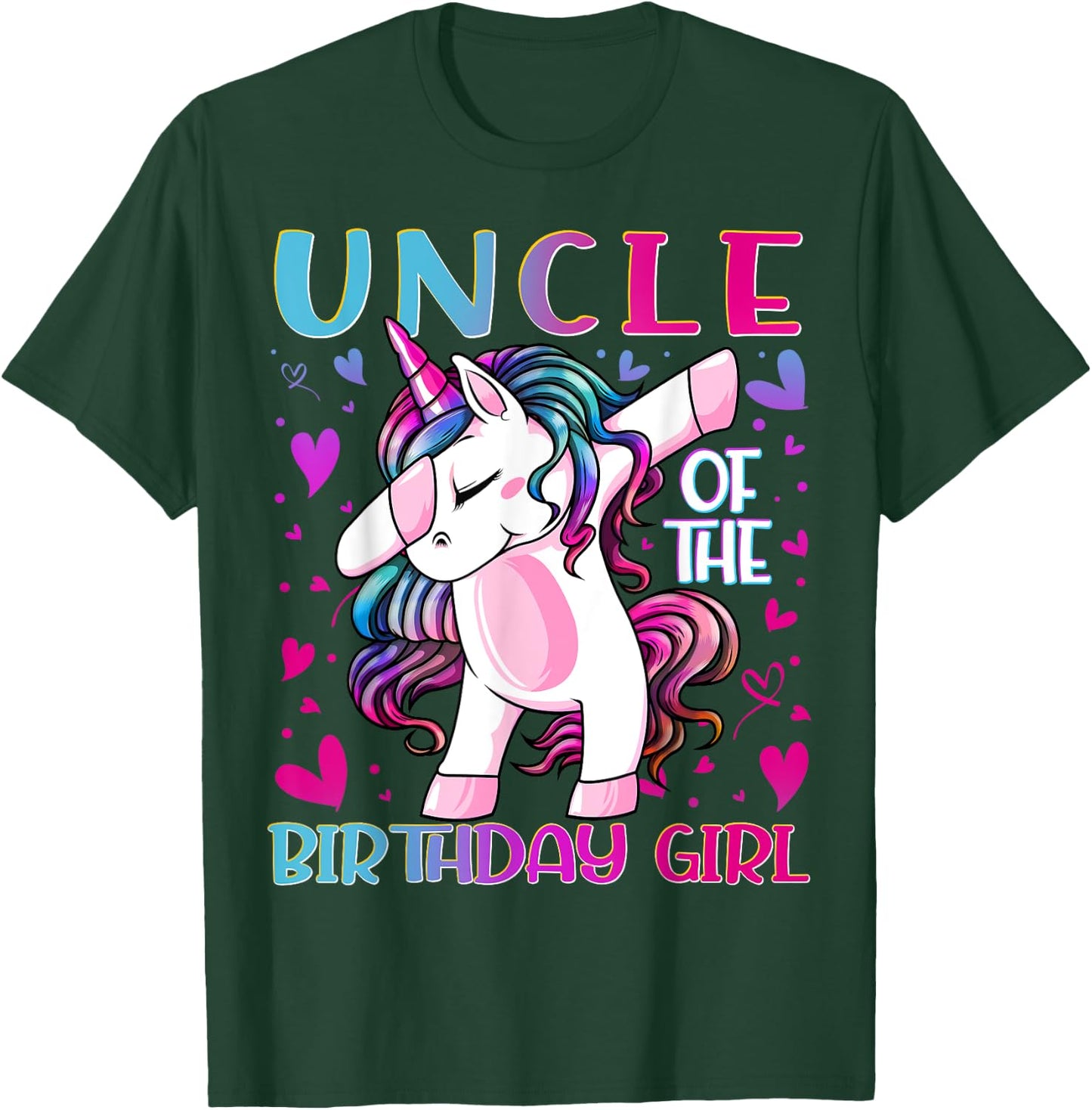 Uncle of the Birthday Girl Dabbing Unicorn Uncle Gifts T-Shirt - T-Shirt | Forest