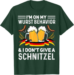 I'm On My Wurst Behavior And I Don't Give A Schnitzel T-Shirt - T-Shirt | Forest