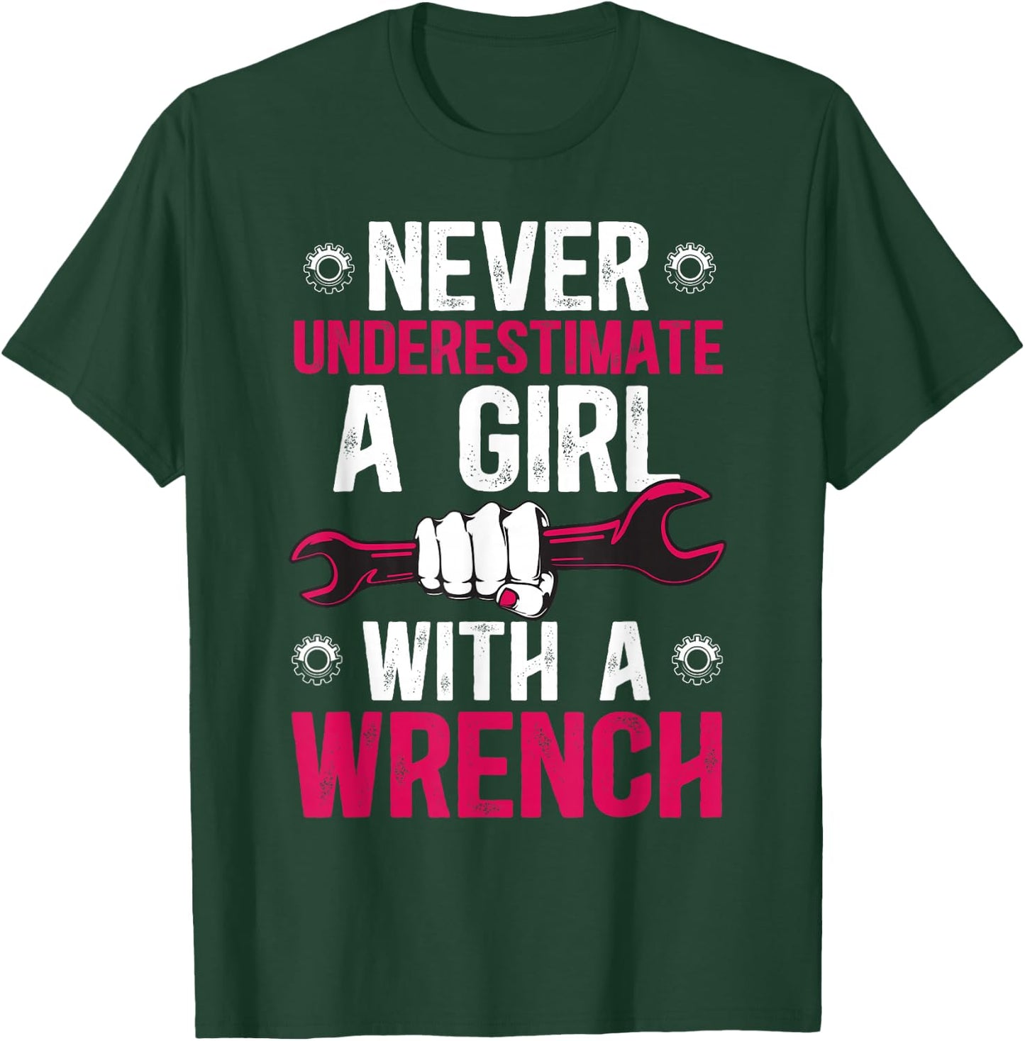 Girl with A Wrench Female Mechanic Women Mechanics Girl T-Shirt - T-Shirt | Forest