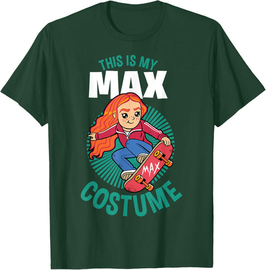 Stranger Things Halloween This Is My Max Costume T-Shirt - T-Shirt | Forest