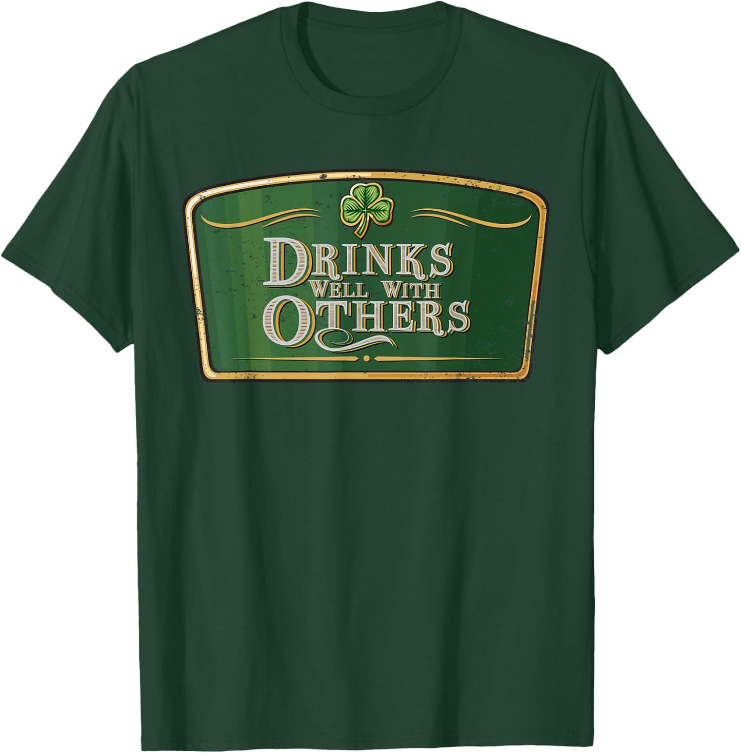 Drinks Well With Others - Funny St Patrick's Day Beer Label T-Shirt - T-Shirt | Forest