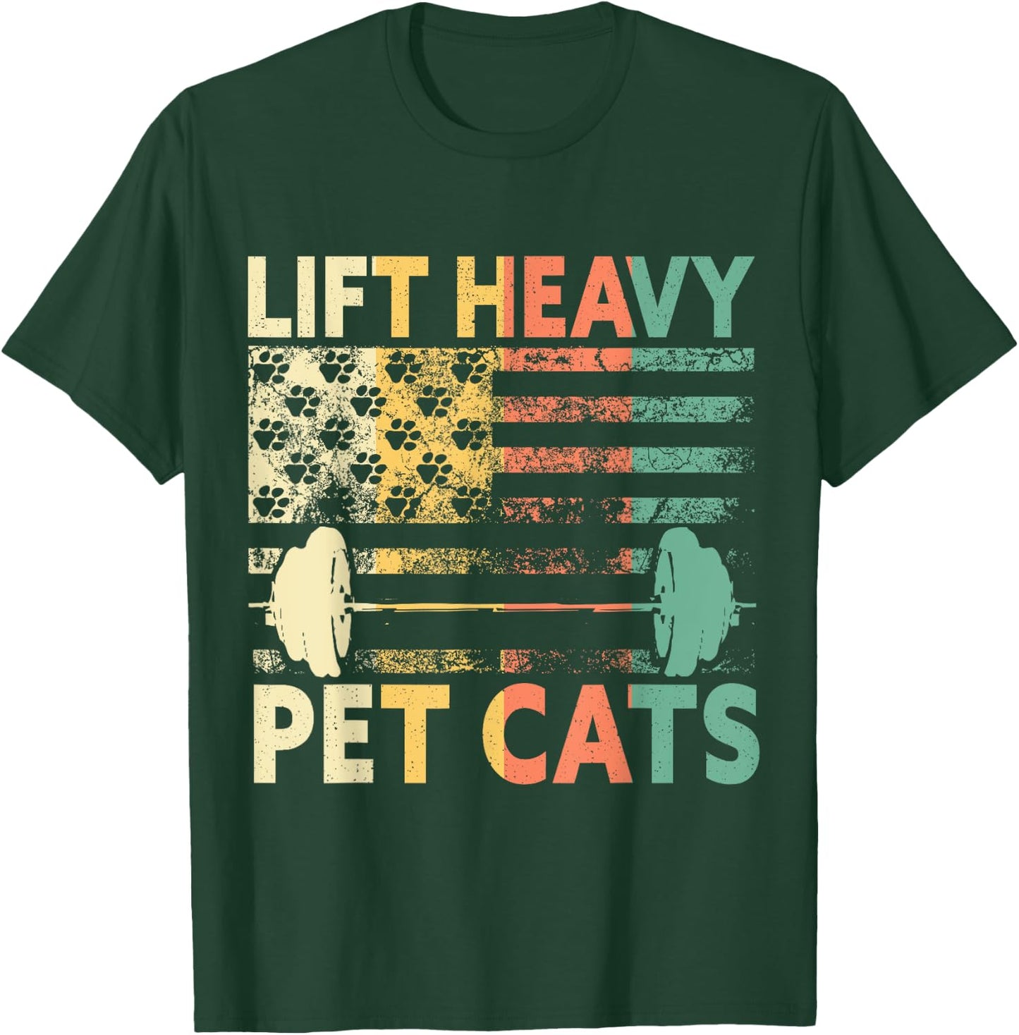Lift Heavy Pet Cats Weightlifting Cat Owner Weightlifter T-Shirt - T-Shirt | Forest