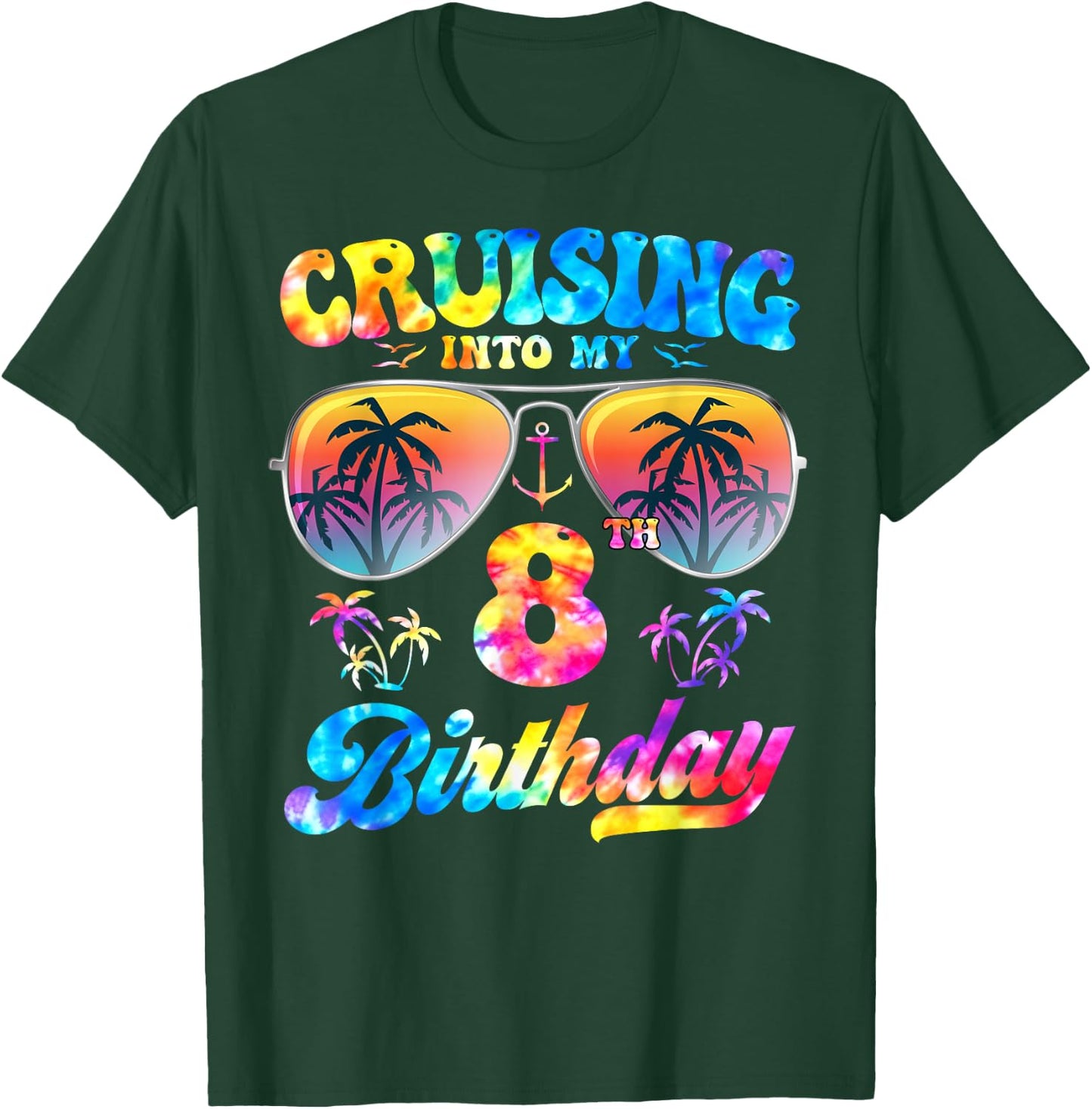 Tie-Dye Cruising Into My 8th Birthday Cruise 8 Years Old T-Shirt - T-Shirt | Forest