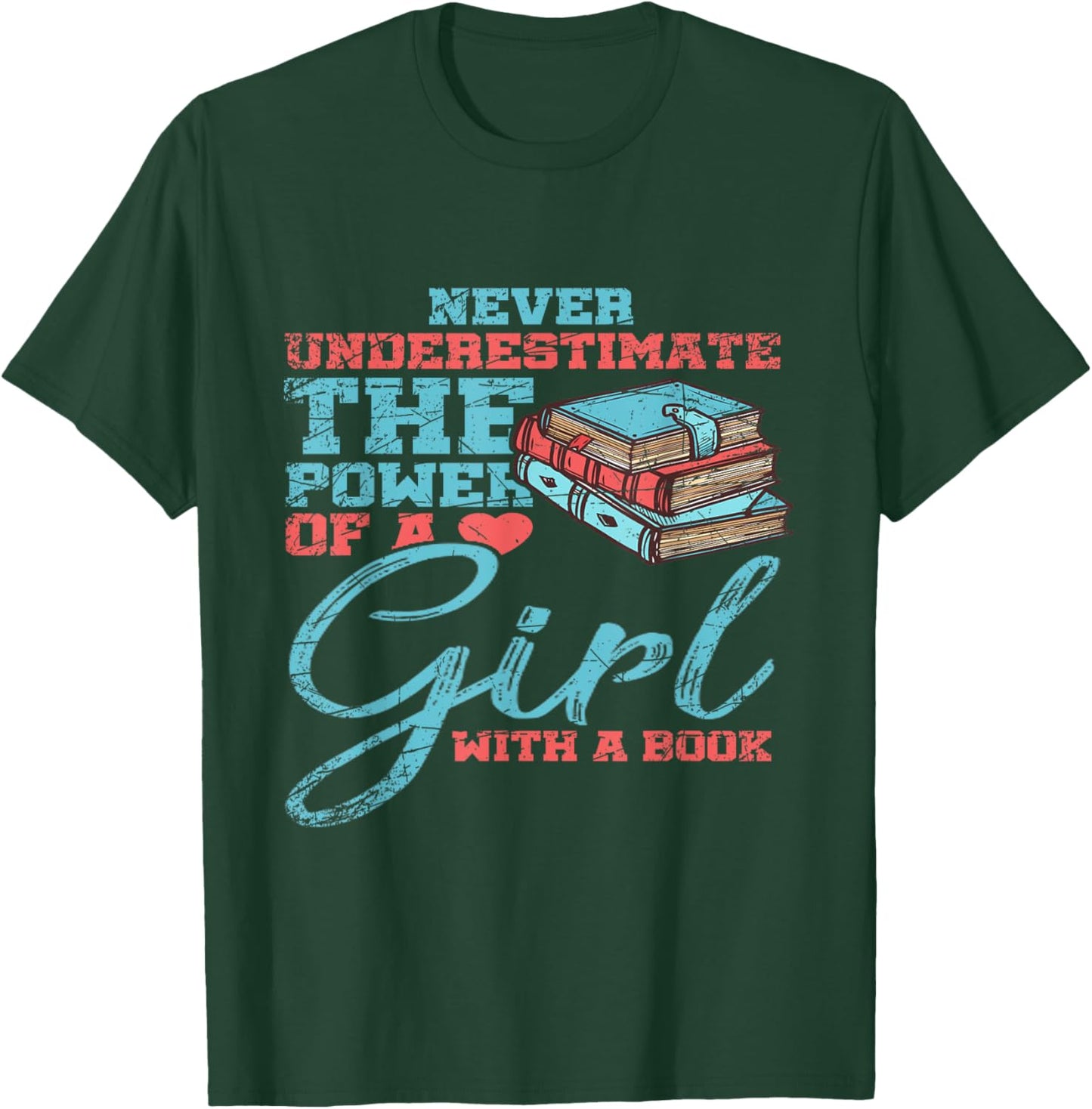 Never Underestimate The Power Of A Girl With A Book Reading T-Shirt - T-Shirt | Forest