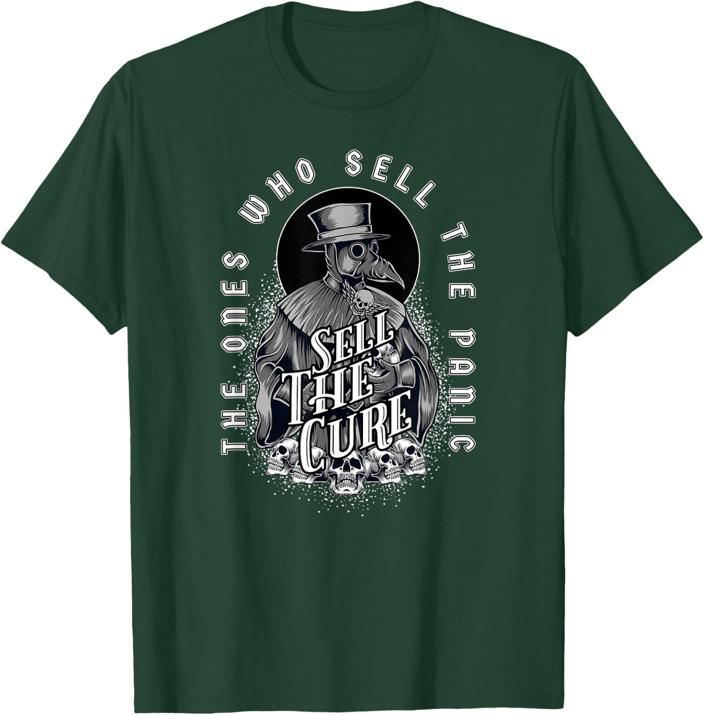Plague Doctor - Sell the Panic Sell the Cure T-Shirt - T-Shirt | Forest