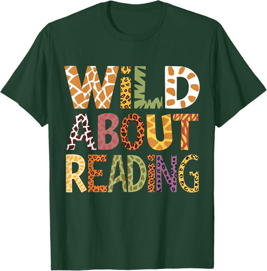 Wild About Reading Book Animal Children's Book Lover Teacher T-Shirt - T-Shirt | Forest