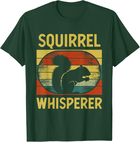 Cool Squirrel Whisperer Art Men Women Rodent Squirrel Lover T-Shirt - T-Shirt | Forest