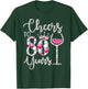Cheers To 80 Years Old Happy 80th Birthday Queen Drink Wine T-Shirt - T-Shirt | Forest