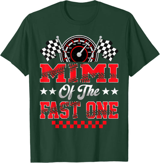 Race Car Birthday Party Mimi of The Fast One T-Shirt - T-Shirt | Forest