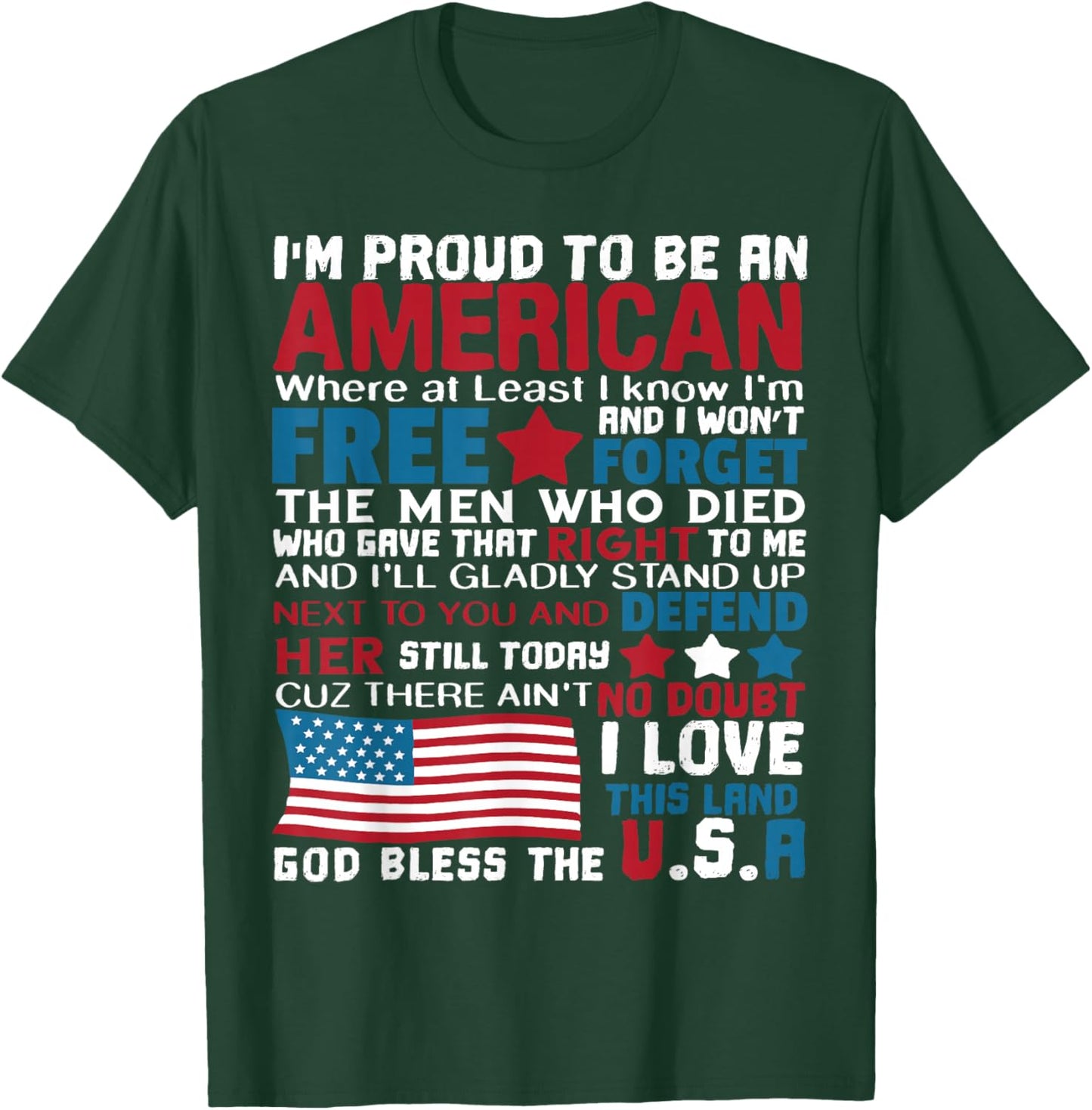 American Proud to be Patriotic Featuring USA Flag Merican T-Shirt - T-Shirt | Forest
