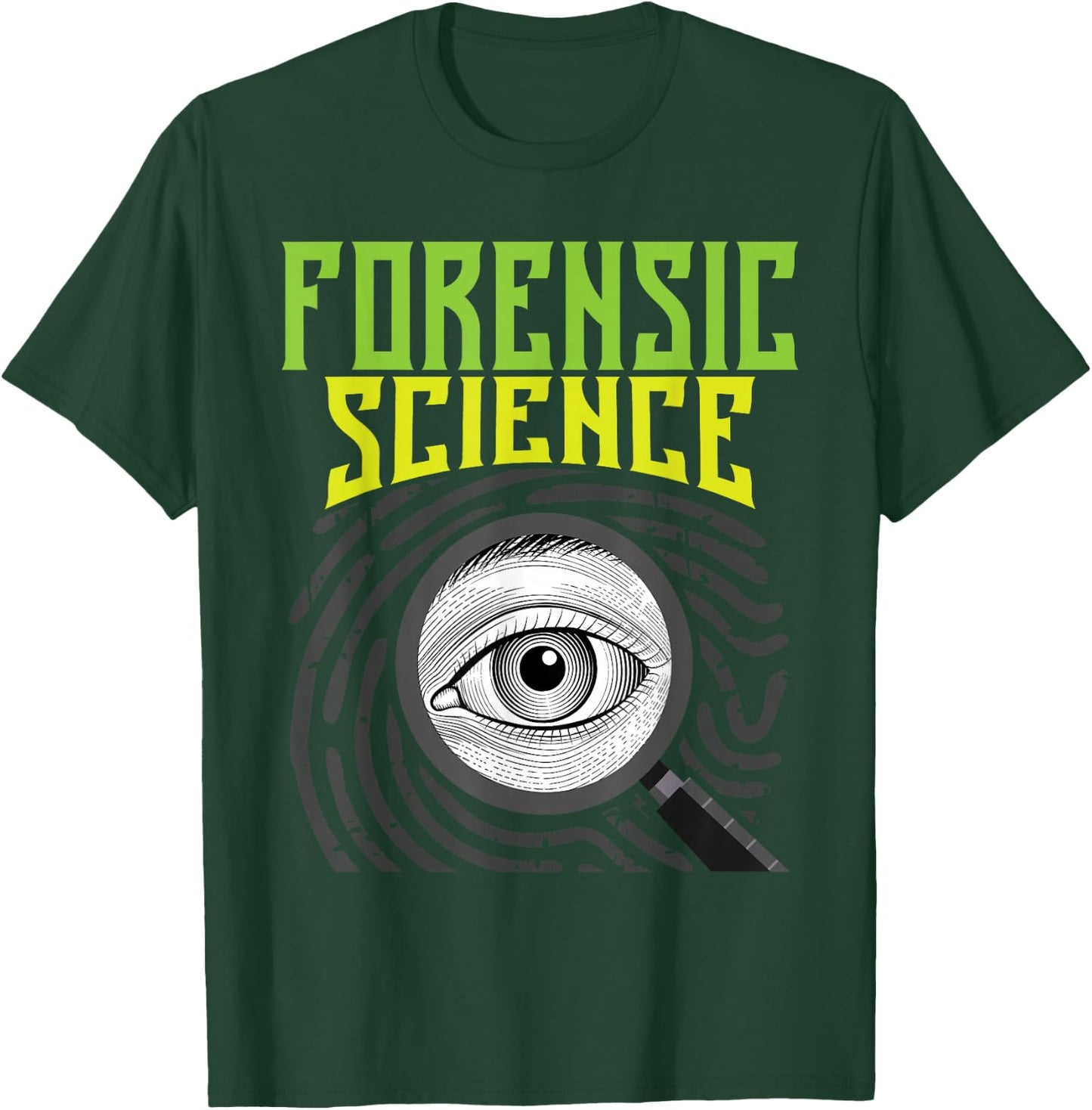 Forensic Science - Forensics Forensic Scientist Criminology T-Shirt - T-Shirt | Forest