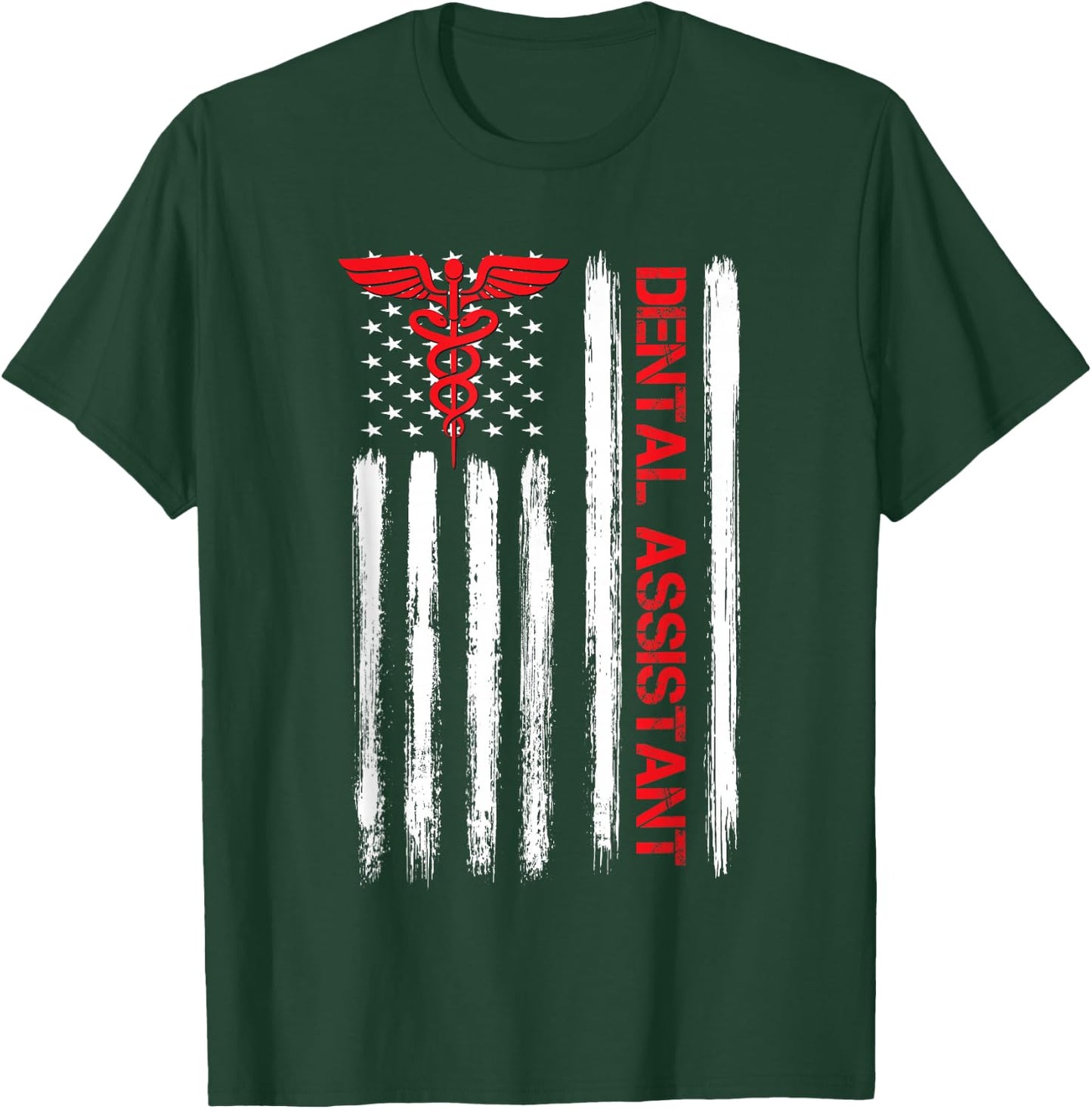Dental Assistant American Flag RDA Assistant Dentist T-Shirt - T-Shirt | Forest