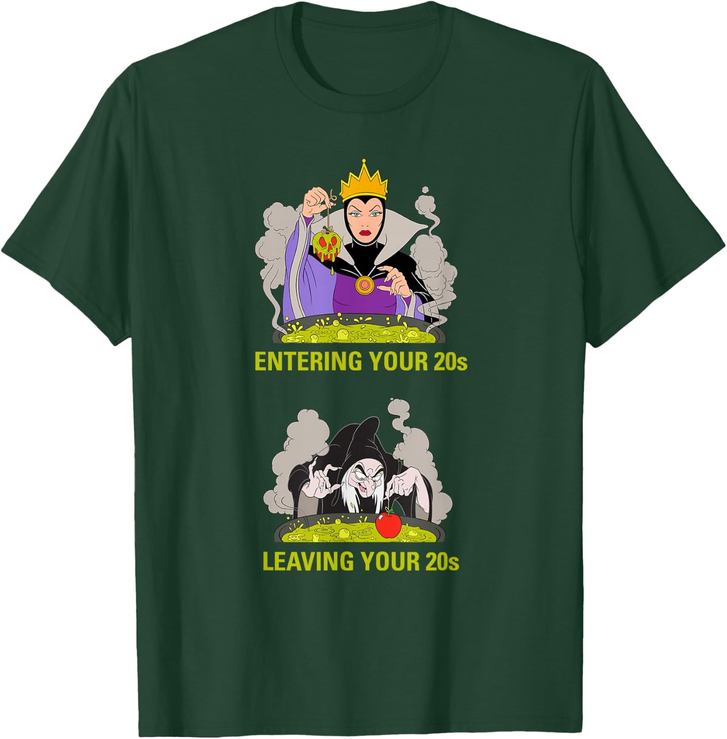 Disney Villains Evil Queen Entering/Leaving Your 20s Meme T-Shirt - T-Shirt | Forest