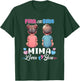 Pink Or Blue Mima Loves You Baby Gender Reveal Party T-Shirt - T-Shirt | Forest