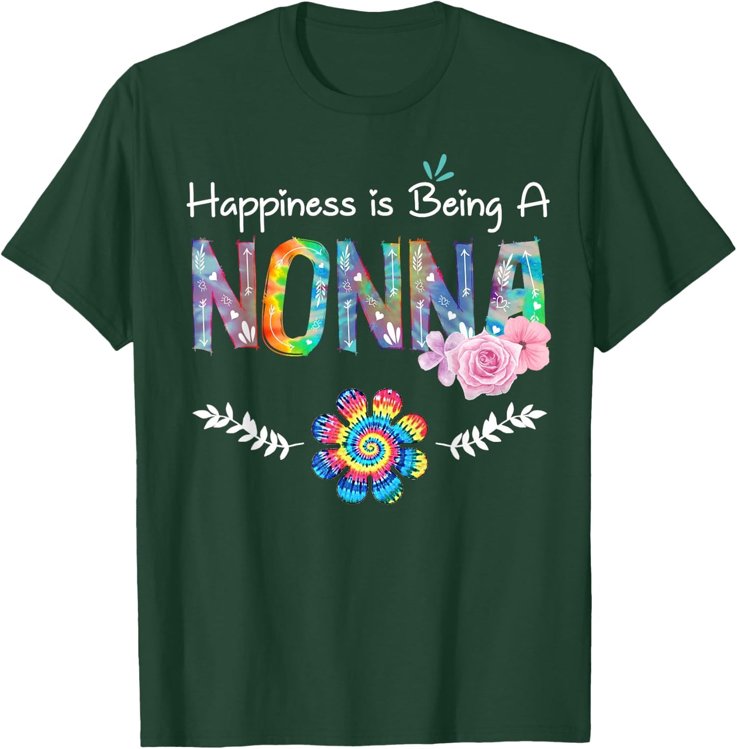 Happiness Is Being Nonna Flower Tie Dye Mother's Day T-Shirt - T-Shirt | Forest