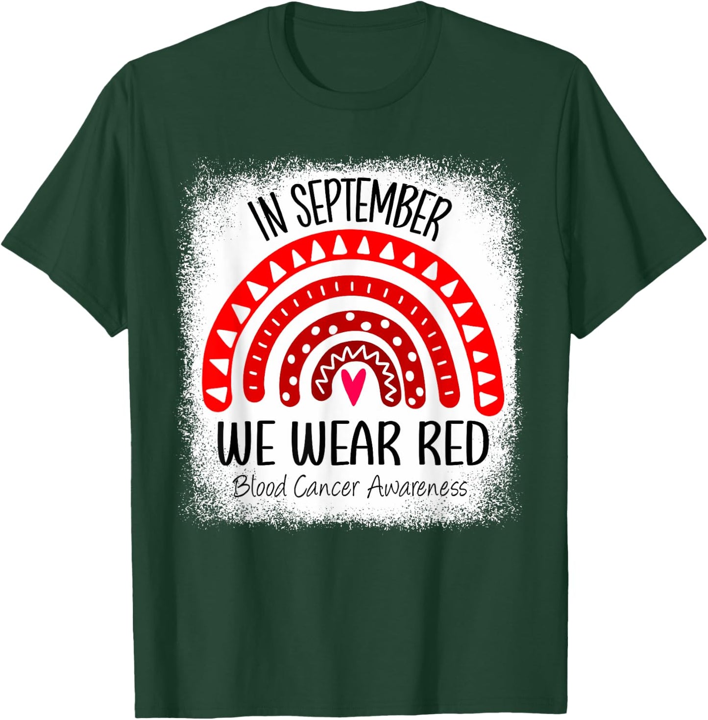 Rainbow In September We Wear Red Blood Cancer Awareness T-Shirt - T-Shirt | Forest