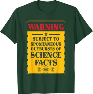 Men Women Science Lover Gift Future Scientist Warning Subject To Spontaneous Outbursts Of Science Facts T-Shirt - T-Shirt | Forest