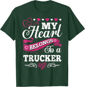 Truck Driver Wife Girlfriend, women My heart Truck Driver T-Shirt - T-Shirt | Forest