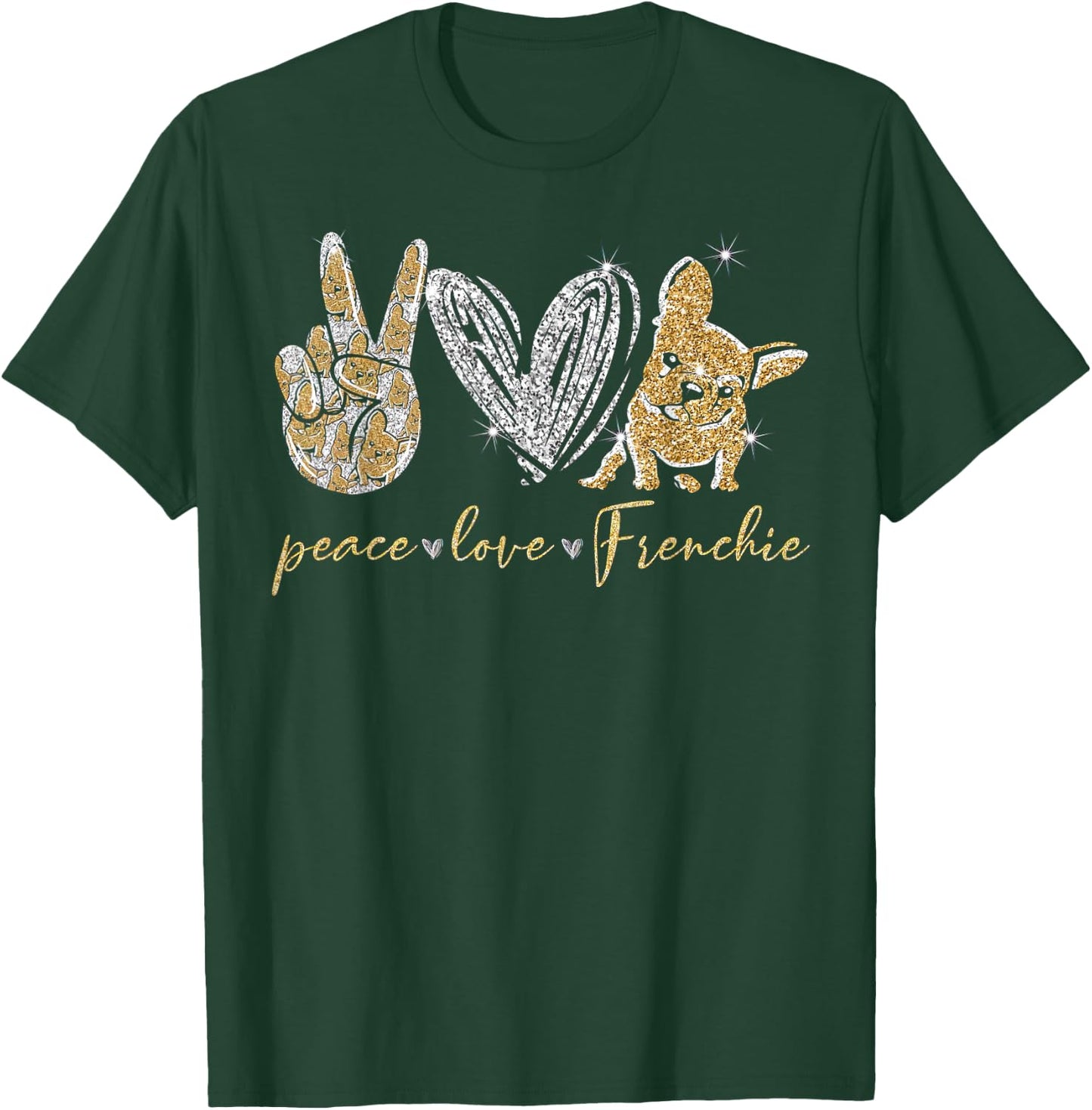 Cute Peace Love Frenchie French Bulldog Dog Lovers Gifts Women Kids T-Shirt - T-Shirt | Forest