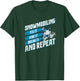Snowmobile Fix It Ride It Break It Winter Sports Motor Sled T-Shirt - T-Shirt | Forest