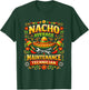 Funny Pun Nacho Average Maintenance Technician Work T-Shirt - T-Shirt | Forest