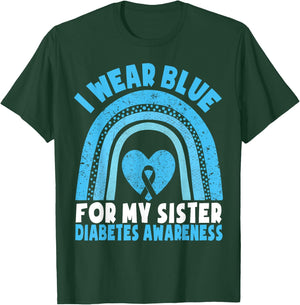 I Wear Blue For My Sister Diabetes Awareness Sister Brother T-Shirt - T-Shirt | Forest