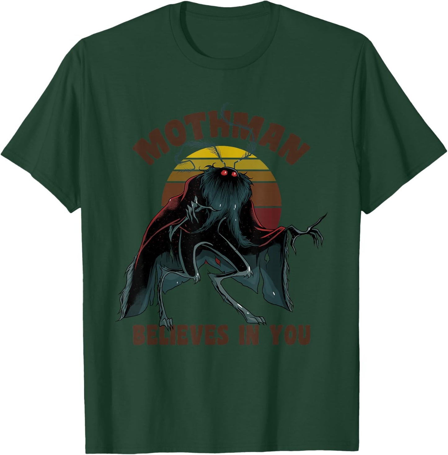 Cryptid Mothman Believe in Yourself Cryptozoology T-Shirt - T-Shirt | Forest