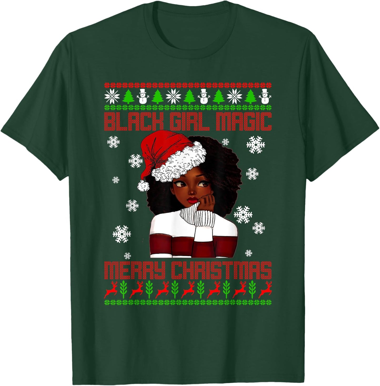 Black Girl Magic Ugly Christmas African American Woman Xmas T-Shirt - T-Shirt | Forest