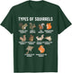 Types of Squirrels Shirt Funny Squirrel Shirt Cute Squirrel T-Shirt - T-Shirt | Forest