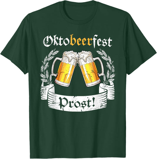 Oktobeerfest Prost Oktoberfest German Beer Fest T-Shirt - T-Shirt | Forest