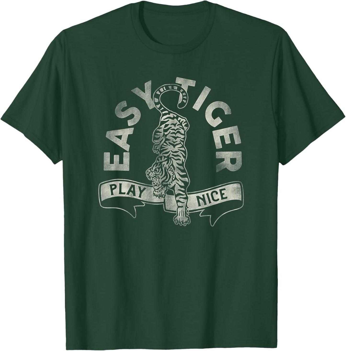 Easy Tiger, Play Nice! A Cute & Funny Retro Animal Design T-Shirt - T-Shirt | Forest
